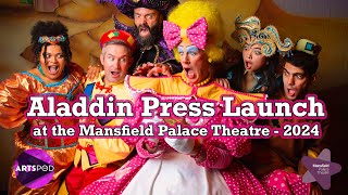 Aladdin Panto Press Launch at the Mansfield Palace Theatre 2024 [upl. by Mchale]