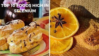 Top 10 Foods High in Selenium [upl. by Novla522]