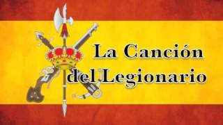 Marchas Militares de España  La Canción del Legionario [upl. by Leler901]