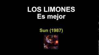 Los Limones  Es mejor 1987 [upl. by Salangia]