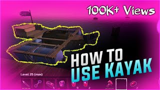 🔴 HOW TO USE KAYAK  HOW TO GET WAYBILLS HOW TO FIND ISLANDS  SURVIVE ON RAFT  SURVIVAL AND CRAFT [upl. by Dannel]