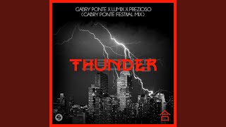 Thunder Gabry Ponte Festival Mix [upl. by Juanne]