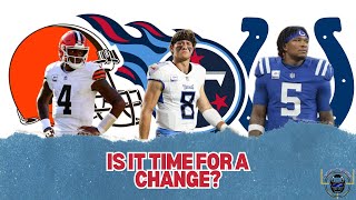 Browns Titans and Colts Need a QB Change [upl. by Kolb]