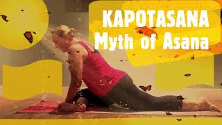 Pigeon pose  Kapotasana  Yoga Mythology and posture stepbystep explanation [upl. by Rianon]