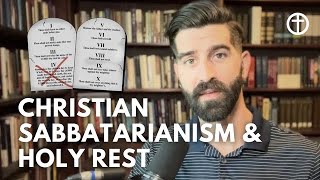 Christian Sabbatarianism Practicing Holy Rest [upl. by Demakis]