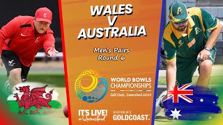 2023 World Bowls Championships  Men’s Pairs  Round 6  Wales v Australia [upl. by Heath]