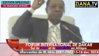 FORUM DE DAKAR Idriss Déby accuse lOTAN davoir tué Khadafi et favorisé le chaos en Afrique [upl. by Yhtir735]