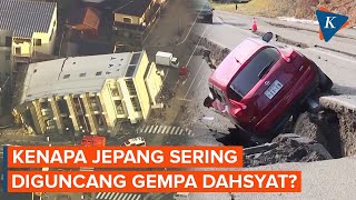 Penyebab Jepang Sering Diguncang Gempa Dahsyat hingga Tsunami [upl. by Hanavas404]