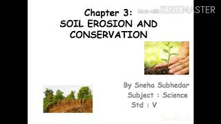 Science Class 5 Chapter 3 Soil Erosion and Conservation [upl. by Norat341]