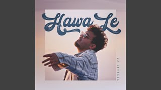 Hawa Le [upl. by Bock]