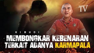 MEMBONGKAR KEBENARAN TERKAIT ADANYA KARMAPALA [upl. by Dahij269]