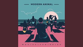 Modern Animal [upl. by Cooper]