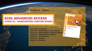 ECDL Advanced ACCESS Lesson 34 Main and Subform SUBFORM WIZARD [upl. by Leffen]