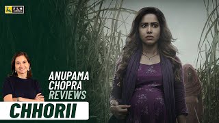 Chhorii Review by Anupama Chopra  Nushrratt Bharuccha  Film Companion [upl. by Sineray]