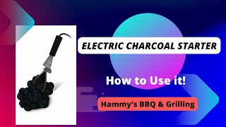 How to Use an Electric Charcoal Starter [upl. by Till]