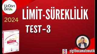 345 AYT MATEMATİK SB 2024  LİMİT SÜREKLİLİK  TEST 3 [upl. by Sacul]