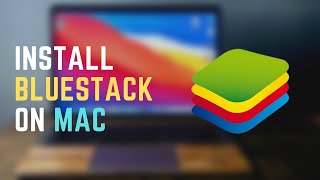 Install Bluestacks 4 On MacOS Big Sur [upl. by Mannos]