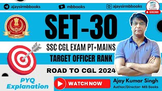 SSC SET 30  ROAD TO SSC CGL 2024 🔥 PYQ ENGLISH PRACTICE  TARGET SELECTION  AJAY SIR  MB BOOKS [upl. by Oniuqa]