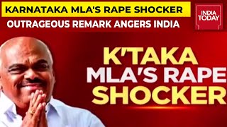 Karnataka Congress MLA Issues HalfHearted Apology After Enjoy Rape Shocker Remark Angers India [upl. by Eilyab]