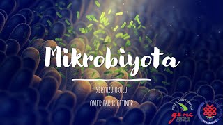 Mikrobiyota Nedir [upl. by Rhine]