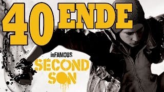 Lets Play inFAMOUS Second Son Gameplay PS4 German Deutsch Part 40  Gutes Ende  Good Ending [upl. by Neelyam]