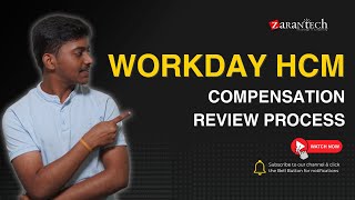 Workdays Compensation Review Process  ZaranTech [upl. by Eikcuhc]