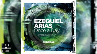 Ezequiel Arias  Once A Day [upl. by Jun496]