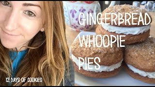 Gingerbread Whoopie Pies  12 Days of Cookies [upl. by Htiduj]