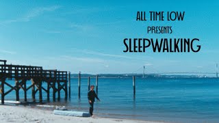 All Time Low Sleepwalking OFFICIAL VIDEO [upl. by Grindlay182]