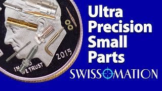 Swiss screw amp CNC machining of small parts  micro machining by Swissomation  Fredericksburg TX [upl. by Aline]