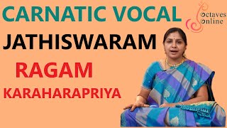 Jathiswaram  Kharaharapriya Raag Learning Mode [upl. by Binette]