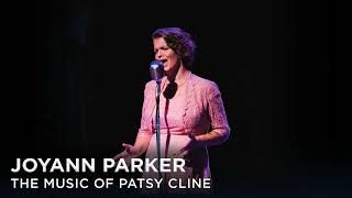 Joyann Parker The Music of Patsy Cline [upl. by Kiele121]