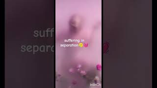 Suffering In💓 Separation🥲 WhatsApp status 🥲 love sad song youtube [upl. by Gerc]