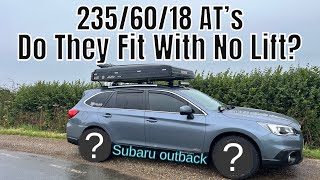 SUBARU OUTBACK UPGRADE  2356018 Yokohama Geolander All Terrain Tyre [upl. by Winton775]