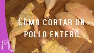 CÓMO CORTAR UN POLLO ENTERO  Despiece del pollo [upl. by Dajma]