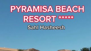 Pyramisa Beach Resort 5 Sahl Hasheesh [upl. by Patrica]