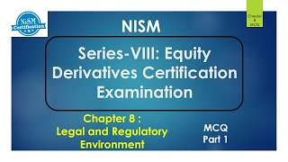 Nism Series 8  chpter 8  Legal and Regulatory Environment Part1  NISM Certification [upl. by Attiuqram596]