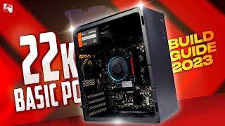 22k Basic PC Build Guide 2023 [upl. by Jonny992]