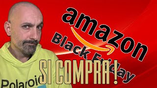 Arriva il BLACK FRIDAY di AMAZON  TANTE idee per tutti [upl. by Llednew]