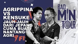 AGRIPPINA VS KENSUKE DATANG DARI JEPANG CUMA MAU NANTANG  BADMINTOUR AGRIPPINA amp FRIENDS  EPS 7 [upl. by Schultz]