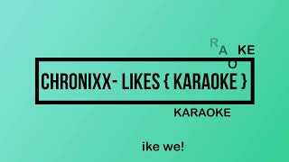 CHRONIXX LIKES KARAOKE [upl. by Nannahs]