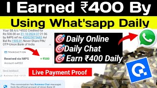 2nd Launch Today 💥 Live Withdraw Proof  WhatsApp Earning App  2024 in Tamil [upl. by Strenta]