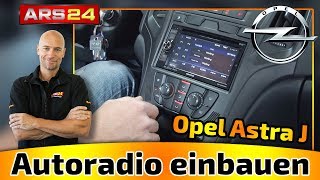 Autoradio Opel Astra J einbauen  Welche Adapter brauche ich  ARS24 [upl. by Androw]