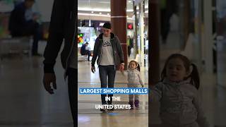 Largest Shopping Malls in the United States 🛍️ [upl. by Oal]