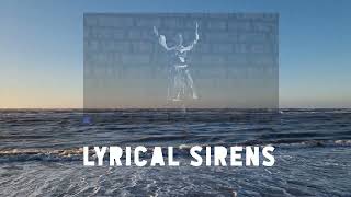 Lyrical Sirens  the trailer [upl. by Nirol]