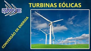 Turbinas Eólicas conversão de energia [upl. by Ahsekyw]