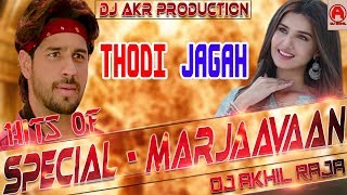 Remix Song  Thodi Jagah De De Mujhe  Marjaavaan  Jubin Nautiyal Hit Song  Full Dance Bass Mix [upl. by Kowtko]