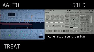 Treat x Madrona Labs Aalto  Unfiltered Audio Silo  cinematic sound design [upl. by Auqenat]