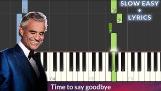 Time To Say Goodbye  Andrea Bocelli SLOW EASY Piano Tutorial  Lyrics [upl. by Anirbes281]