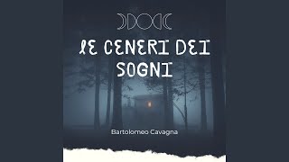 Le Ceneri Dei Sogni [upl. by Esyli302]